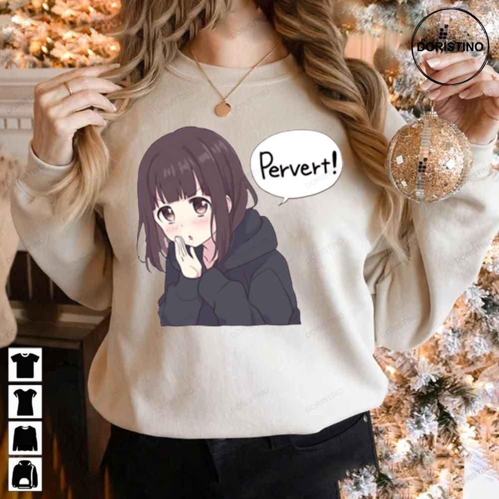 Pervert Anime Girl Awesome Shirts